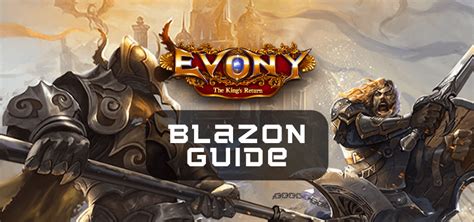 Let us take a look. . Evony blazon guide